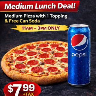 Medium Pizza + 1 Free Soda (Lunch)